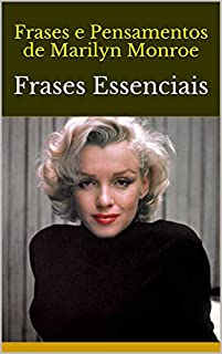 Livro Frases e Pensamentos de Marilyn Monroe: Frases Essenciais