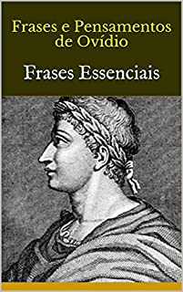 Livro Frases e Pensamentos de Ovídio: Frases Essenciais