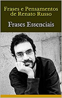 Livro Frases e Pensamentos de Renato Russo: Frases Essenciais