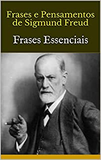 Livro Frases e Pensamentos de Sigmund Freud: Frases Essenciais