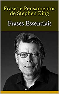 Livro Frases e Pensamentos de Stephen King: Frases Essenciais