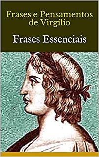 Livro Frases e Pensamentos de Virgílio: Frases Essenciais