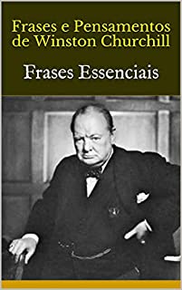 Livro Frases e Pensamentos de Winston Churchill: Frases Essenciais