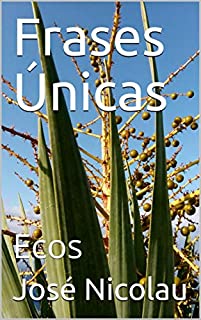Livro Frases Únicas: Ecos (Os Outros Livro 3)