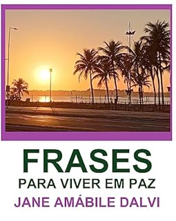 FRASES PARA VIVER EM PAZ