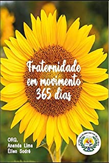 Livro Fraternidade em Movimento : 365 dias