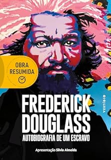 Livro Frederick Douglass (resumo)