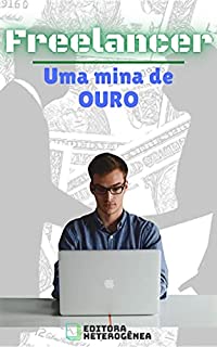 Livro Freelancer: Uma mina de OURO