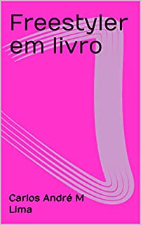 Livro Freestyler em livro