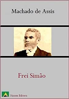 Livro Frei Simão (Ilustrado) (Literatura Língua Portuguesa)