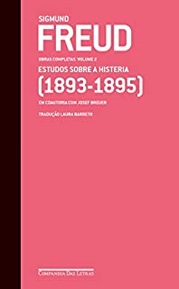 Livro Freud (1893-1895) Estudos sobre a histeria: Obras completas volume 2