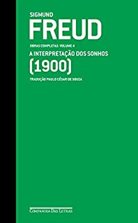 Livro Freud (1900) A interpretação dos sonhos: Obras completas volume 4