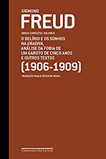 Livro Freud (1906-1909) - O delírio e os sonhos na Gradiva e outros textos: Obras completas volume 8