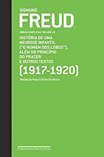 Livro Freud (1917-1920) "O homem dos lobos" e outros textos: Obras completas volume 14