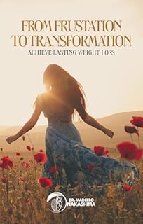 Livro From Frustration to Transformation : How to Lose Weight in a Sustainable Way