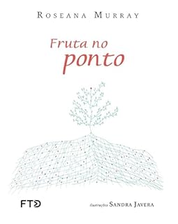Livro Fruta no ponto (Falas Poéticas)
