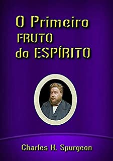 Livro O Primeiro Fruto Do Espírito