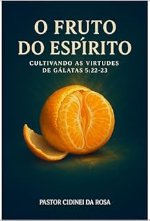 Livro O Fruto do Espírito (Quem é PARACLETOS: "PARAKLETOS")