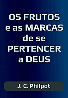 Livro Os Frutos E As Marcas De Se Pertencer A Deus