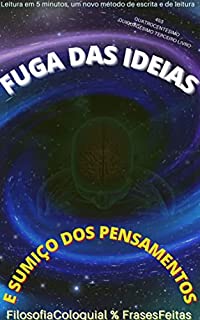 Livro FUGA DAS IDEIAS : E O SUMIÇO DOS PENSAMENTOS