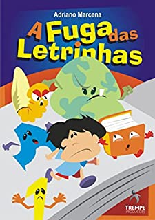 Livro A Fuga das Letrinhas