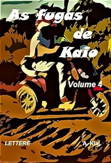Livro As fugas de Kaio (As histórias da porteira)