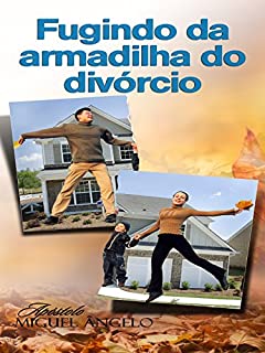 Livro Fugindo da Armadilha do Divórcio