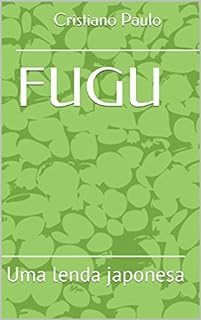 Livro FUGU: Uma lenda japonesa