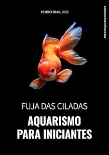 Livro Fuja das Ciladas - Aquarismo para Iniciantes