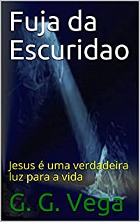 Livro Fuja da Escuridão