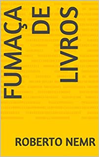 Livro FUMAÇA DE LIVROS (TRILOGIA DO NADA Livro 2)