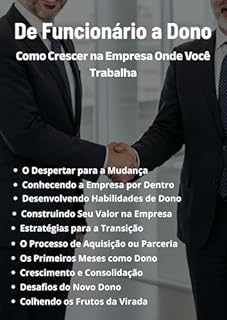 Livro De Funcionário a Dono: Como Crescer na Empresa Onde Você Trabalha