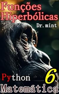 Livro Funções Hiperbólicas: Matemática Aprendizagem Rápida 6