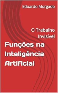 Livro Funções na Inteligência Artificial: O Trabalho Invisível