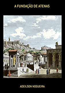 Livro A Fundação De Atenas
