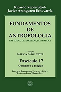 Livro Fundamentos de Antropologia - Fasciculo 17 - O destino e a religiao (ebook)
