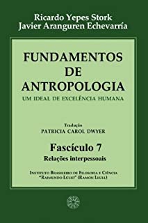Livro Fundamentos de Antropologia - Fasciculo 7 - Relacoes interpessoais (ebook)