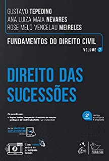 Livro Fundamentos do Direito Civil: Direito das Sucessões - Vol. 7