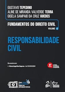 Livro Fundamentos do Direito Civil Responsabilidade Civil Vol. 4 - 6ª Edição 2025
