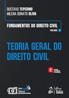 Livro Fundamentos de Direito Civil Teoria Geral do Direito Civil Vol. 1 - 6ª Edição 2025
