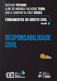 Livro Fundamentos do Direito Civil - Vol. 4 - Responsabilidade Civil