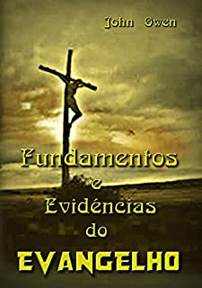 Livro Fundamentos E Evidências Do Evangelho