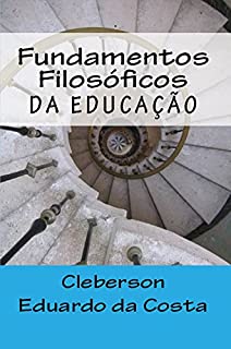 Livro Fundamentos Filosóficos da Educação