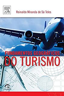 Livro Fundamentos Geográficos Do Turismo