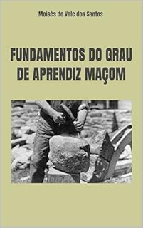 Livro Fundamentos do Grau de Aprendiz Maçom