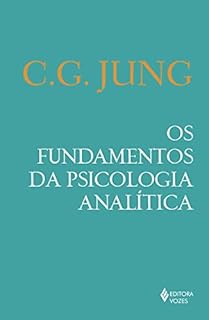 Livro Os fundamentos da psicologia analítica: As Conferências de Tavistock