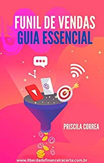 Funil de Vendas - O Guia Essencial