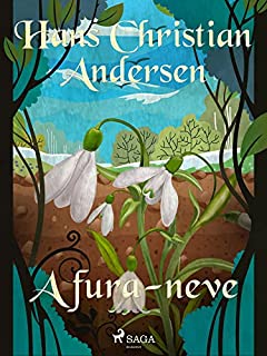 Livro A fura-neve (Os Contos de Hans Christian Andersen)