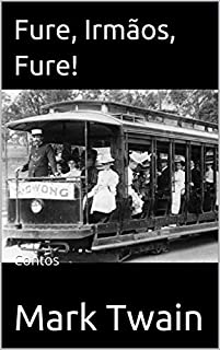 Livro Fure, Irmãos, Fure!: Contos