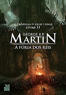 Livro A fúria dos reis (As Crônicas de Gelo e Fogo Livro 2)